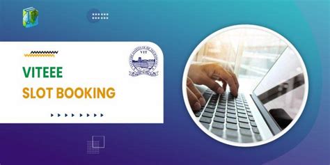 viteee slot booking last date 2024|VITEEE 2024 Slot Booking 2024 (Begins), .